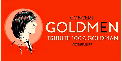 GOLDMEN | AVIGNON, Confluence Spectacles | 21.11.2025