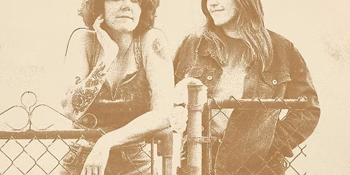 Margo Cilker & Lilly Hiatt