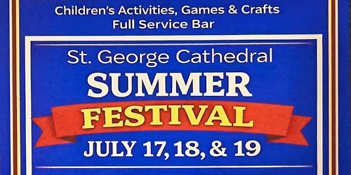 Saint George Annual Summer Festival 