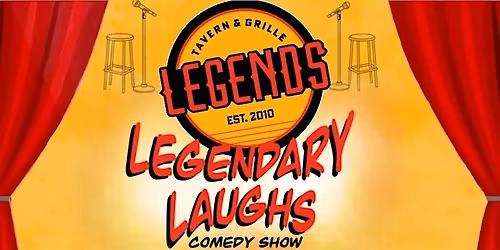 Legendary Laughs- Comedy Show
