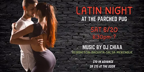Latin Night at The Parched Pug