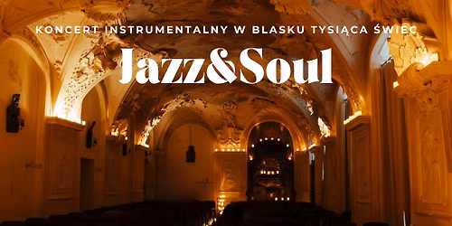 Wroc\u0142aw: Koncert przy \u015bwiecach: Jazz & Soul: od Amy Winehouse po Franka Sinatr\u0119
