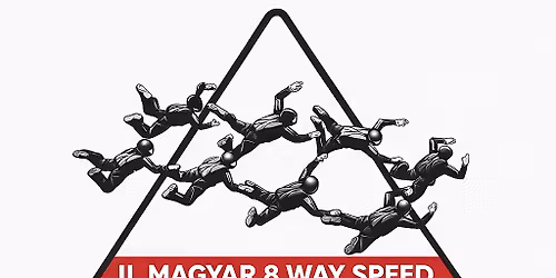 II. Magyar 8 way Speed Nemzeti- \u00e9s Ny\u00edlt Bajnoks\u00e1g