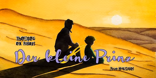DER KLEINE PRINZ | Live-Hörspiel | Hemer