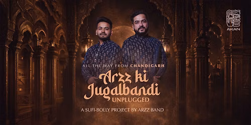 Arzz Ki Jugbandi Unplugged A Sufi-Bollywood Musi