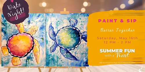 *BFF\/DATENIGHT* Mount Pleasant Guided Painting Event