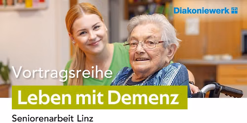 Angeh\u00f6rigenabend im Anschluss an die "Fachtagung Demenz 2026" im Neuen Rathaus Linz