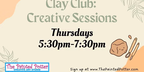 Clay Club: Creative Sessions