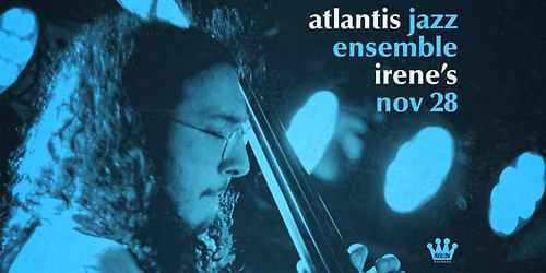 Ottawa, ON: Atlantis Jazz Ensemble at Irene's