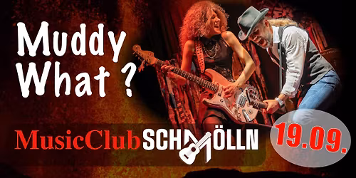 Muddy What? (D) - New Blues