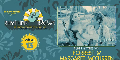 Rhythms & Brews: Forrest & Margaret McCurren