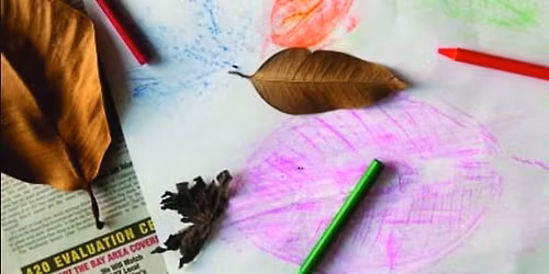 STEAM Saturdays: Autumn Leaf Rubbings