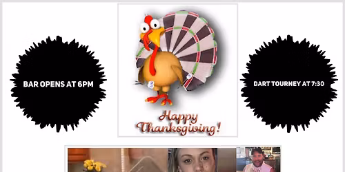 Thanksgiving at BB\u2019s w\/Dart Tourney