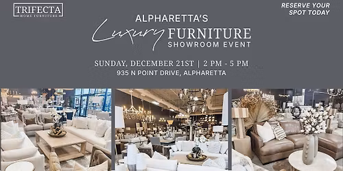 Weekend Shopping Event - Luxury Home Furniture in Alpharetta