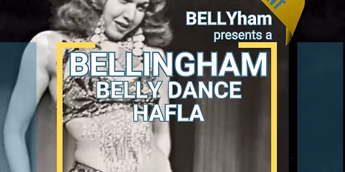 Bellingham Belly Dance Hafla
