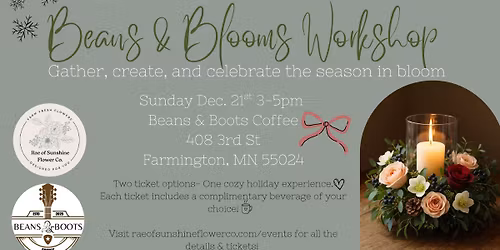 Beans & Blooms Workshop