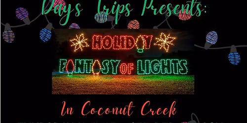 Holiday Fantasy Of Lights (Drive Thru Light Show)