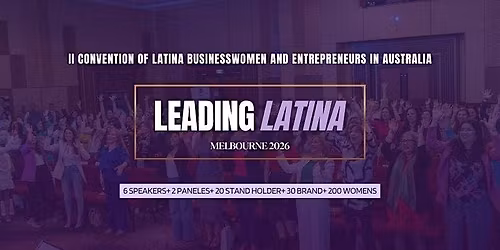 II Annual Convention Leading Latina Melbourne 2026