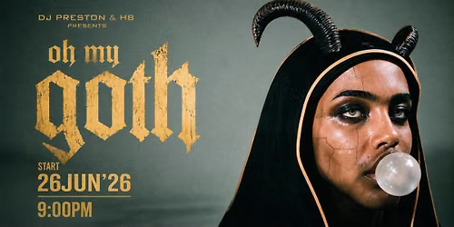 OH MY GOTH! 