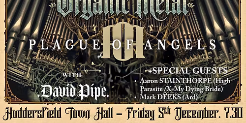 Organic Metal: Two World's Collide. Huddersfield Town Hall