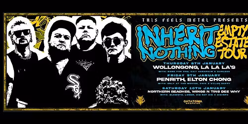 Inherit Nothing: Empty Estate Tour