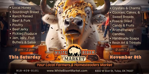 White Bison Market - Farmers and Homesteaders Market