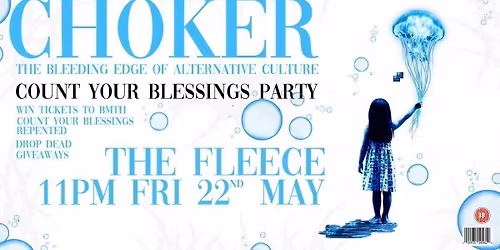 CHOKER: Count Your Blessings Party - Alt Clubnight