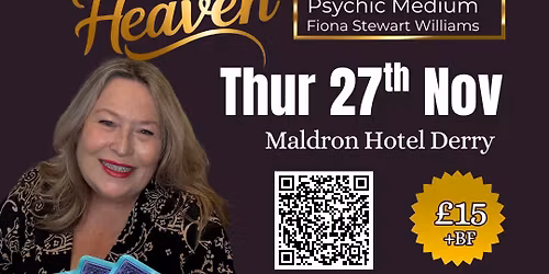 Hello from Heaven Derry City - Psychic Night