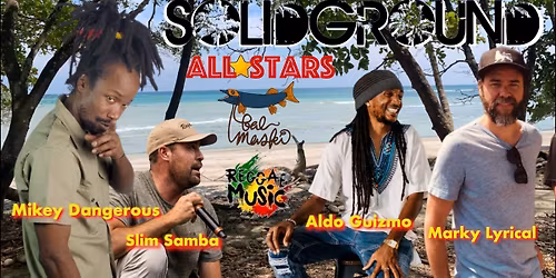 SolidGround Allstars + Dj NonaM [Reggae!] \ud83d\udc9a\ud83d\udc9b\u2764\ufe0f Bal Maski