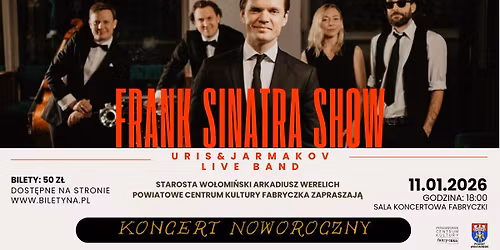 \u2728KONCERT NOWOROCZNY - FRANK SINATRA SHOW \u2728