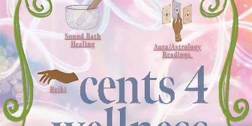 Cents 4 Wellness: A Sample Service Mart, Social, & Barter Station