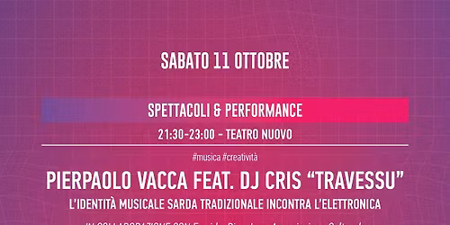 IF2025 - PIERPAOLO VACCA feat. DJ CRIS – “Travessu” @ Teatro Nuovo