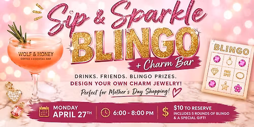 \u2728 Sip & Sparkle Blingo + Charm Bar \u2728