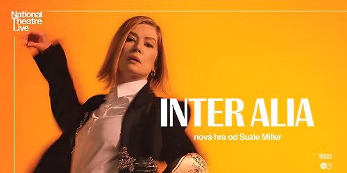 Inter Alia | NT Live ve Sv\u011btozoru