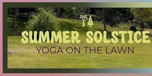 Summer Solstice Outdoor Yoga