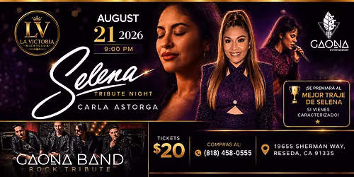 SELENA TRIBUTE & ROCK N'ROLL NIGHT with GAONA in L.A