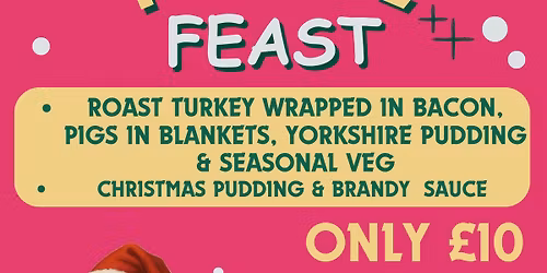 Festive Food Night - Roast Turkey Dinner & Xmas Pudding