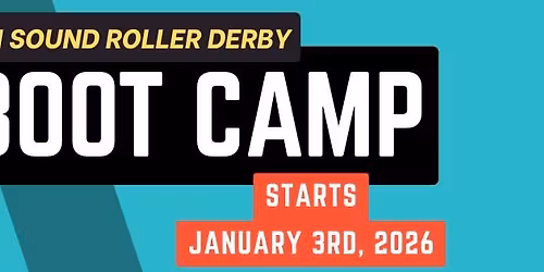 SSRD Roller Derby Boot Camp 2026