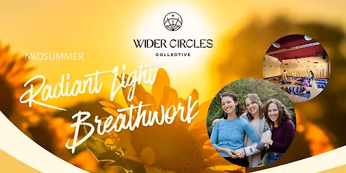 Wider Circles Collective's Midsummer Breathwork & Reiki Energy Healing
