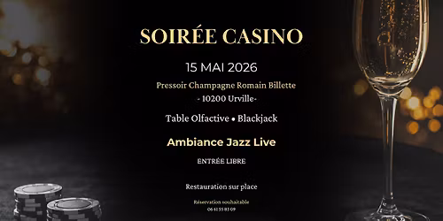 Champagne, Jazz et Casino au Champagne Romain Billette