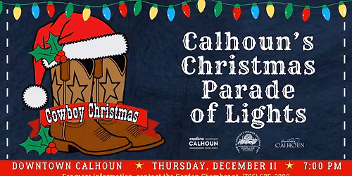 Calhoun\u2019s Christmas Parade of Lights \u2013 Cowboy Christmas