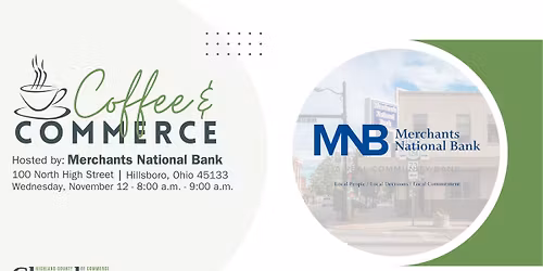 Coffee & Commerce: Merchants National Bank