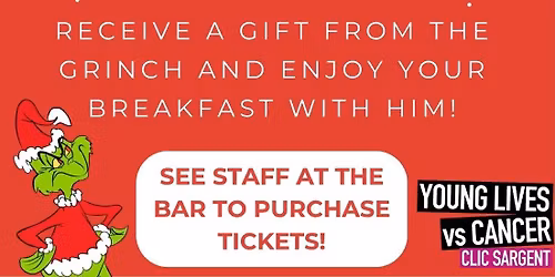 Breakfast with The Grinch \ud83c\udf84\ud83d\udc9a