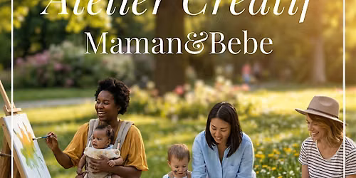 Atelier Cr\u00e9atif Maman B\u00e9b\u00e9