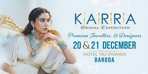 Karra Wedding Exhibition : Baroda