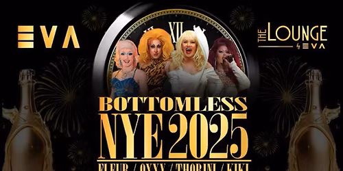 Bottomless NYE @ EVA Manchester