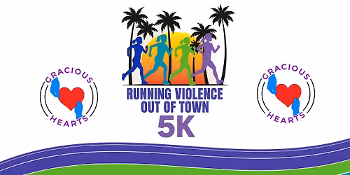 Running Violence out of town 5k