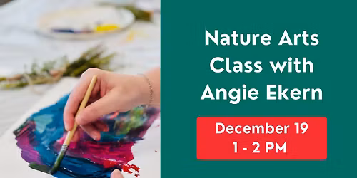 Nature Arts Class with Angie Ekern