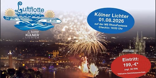 Kölner Lichter - An Bord mit der KG Luftflotte