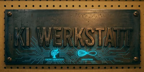 Die KI-Werkstatt: Solide KI Business Cases bauen